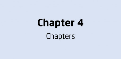 4. Chapters