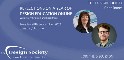 WATCH: The Design Society Chat Room: Reflections on a year of design education online