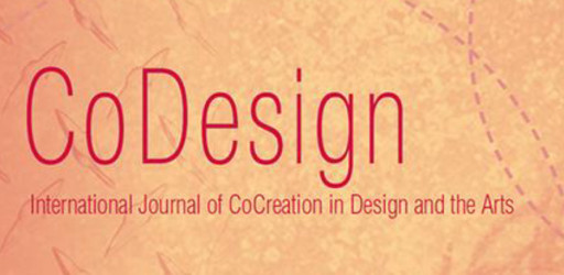 Editor-in-Chief CoDesign – International Journal of Co-Creation in Design and the Arts