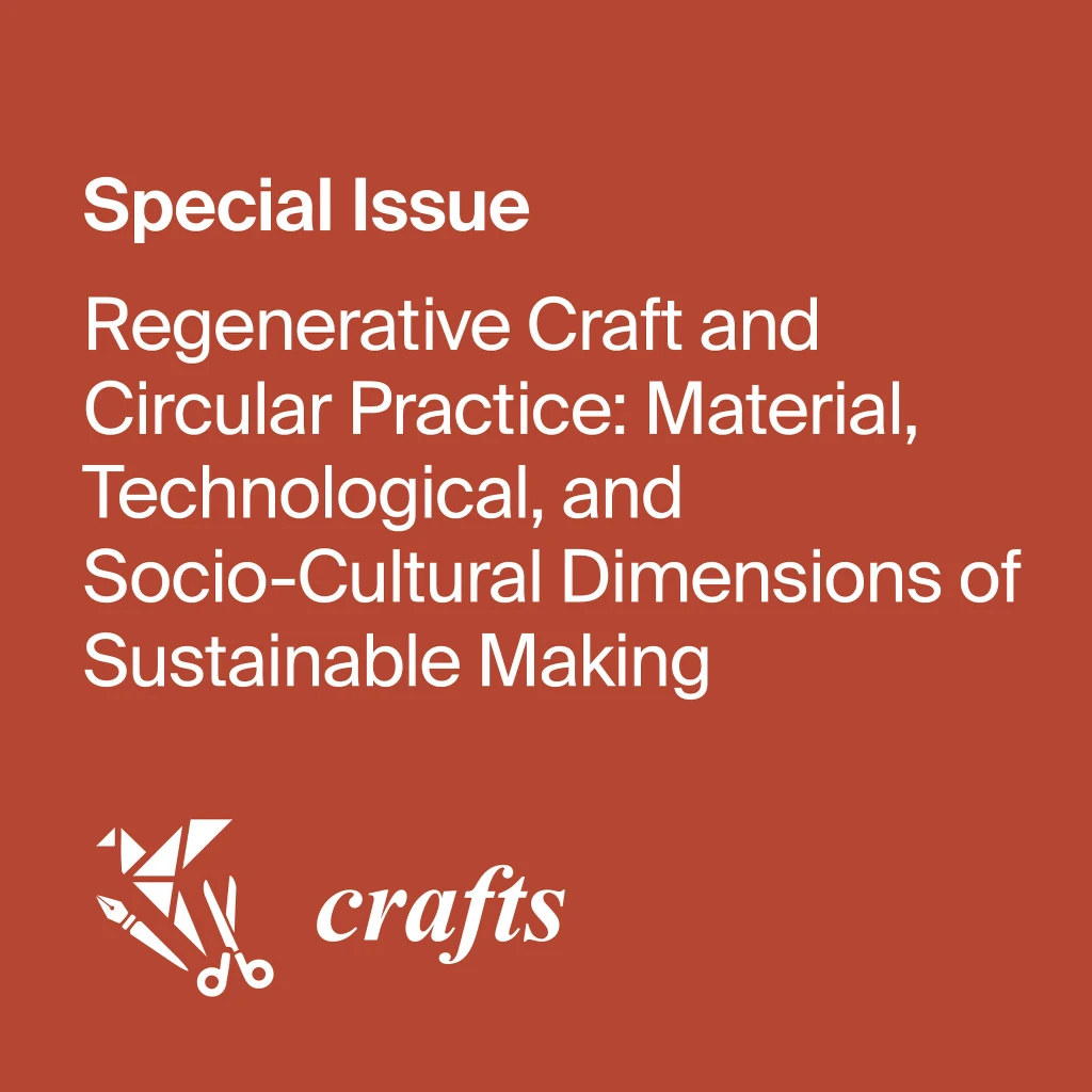 Call for Papers: Special Issue of Crafts